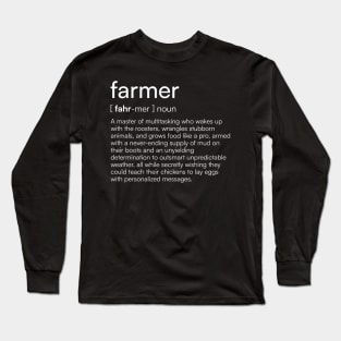 Farmer definition Long Sleeve T-Shirt